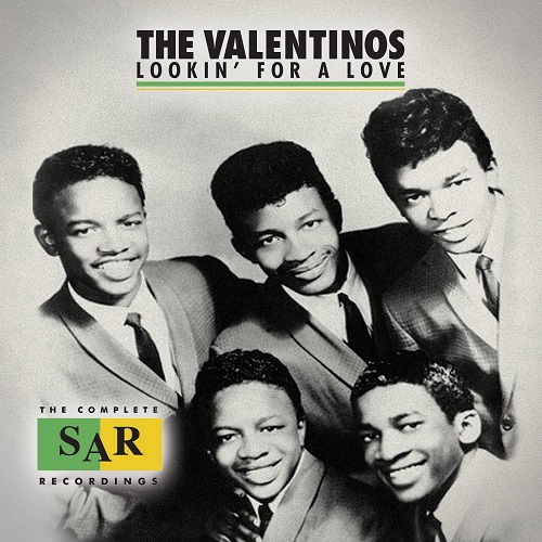 VALENTINOS / ヴァレンティノズ / LOOKIN FOR A LOVE: THE COMPLETE SAR RECORDINGS