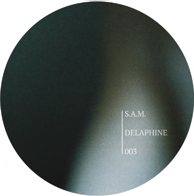 S.A.M. / DELAPHINE 003