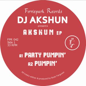 DJ AKSHUN / AKSHUN EP