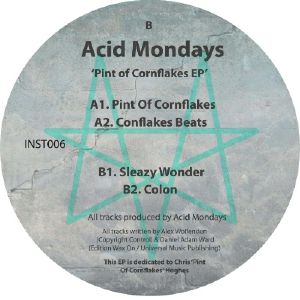 ACID MONDAYS / PINT OF CORNFLAKES EP