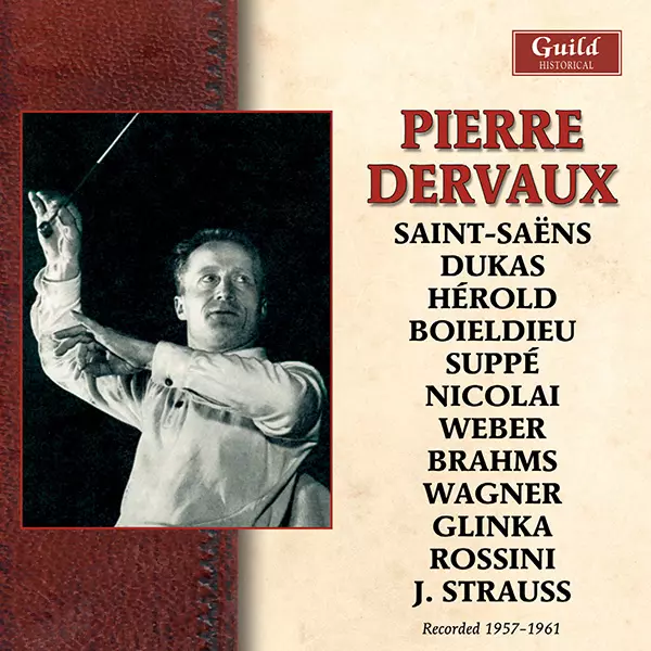 PIERRE DERVAUX / ピエール・デルヴォー / OPERA OVERTURE&ORCHESTRAL MUSIC - SAINT-SAENS,DUKAS,HEROLD,SUPPE/ETC