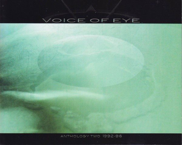 VOICE OF EYE / ANTHOLOGY TWO 1992-1996
