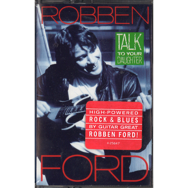 ROBBEN FORD / ロベン・フォード / TALK TO YOUR DAUGHTER (CASS)