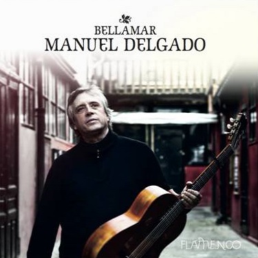 MANUEL DELGADO / マヌエル・デルガド / BELLAMAR