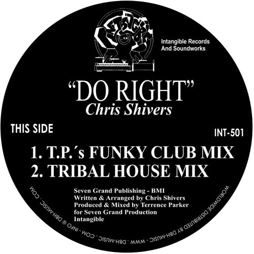 CHRIS SHIVERS / DO RIGHT