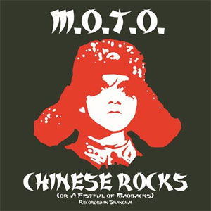 M.O.T.O. (MASTERS OF THE OBVIOUS) / CHINESE ROCKS (LP/GATEFOLD)