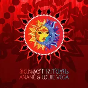 ANANE & LOUIE VEGA / アナネ・アンド・ルイ・ヴェガ / SUNSET RITUAL(国内仕様盤)