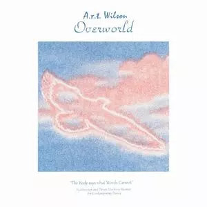 A.R.T. WILSON / OVERWORLD