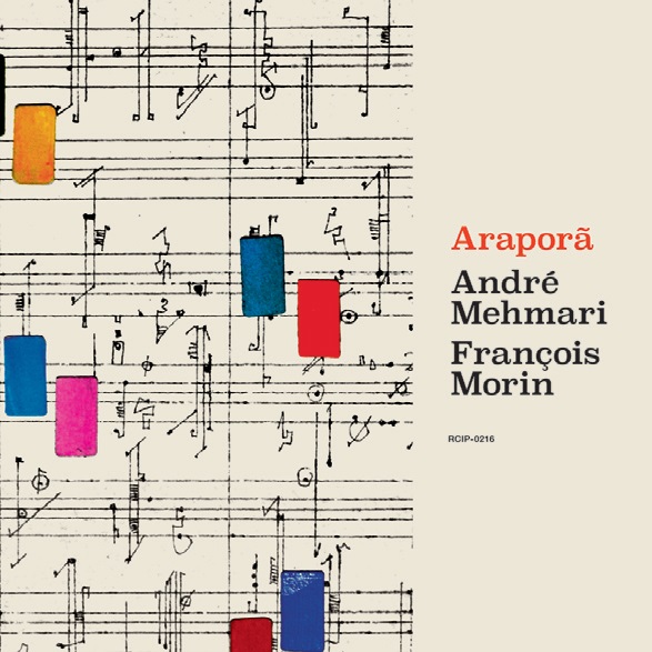 ANDRE MEHMARI & FRANCOIS MORIN / アンドレ・メマーリ & フランソワ・モラン / アラポラン