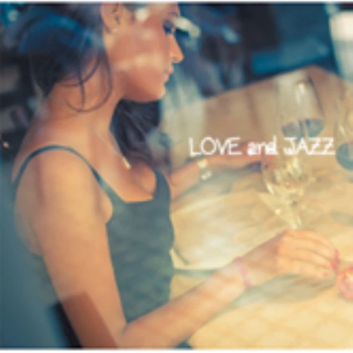 V.A. / オムニバス(JAZZ) / LOVE & JAZZ / ラヴ・アンド・ジャズ
