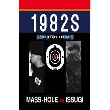 MASS-HOLE vs ISSUGI / 1982S THE REMIX ALBUM (CASSETTE TAPE & DROPCARD)
