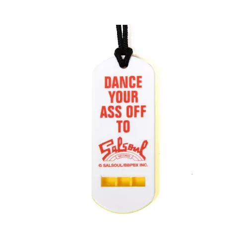 BBP / SALSOUL RECORDS × BBP "DANCE YOUR ASS OFF" WHISTLE