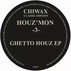 HOUZ'MON / 3 GHETTO HOUZ EP