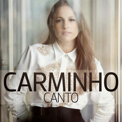 CARMINHO / カルミーニョ / CANTO
