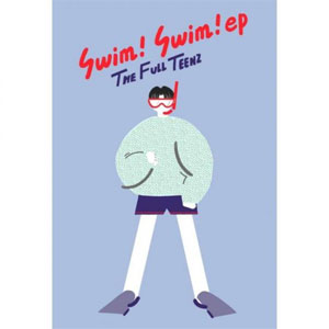 THE FULL TEENZ / swim! swim! ep (カセットテープ)