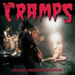 CRAMPS / ROCKINNREELININAUCKLANDNEWZEALANDXXX (LP/2014 REISSUE)