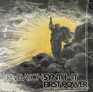 REVELATION (TECHNO) / SYNTH-IT / FIRST POWER