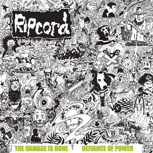 RIPCORD / DISCOGRAPHY PART 1: THE DAMAGE IS DONE / DEFIANCE OF POWER (LP)