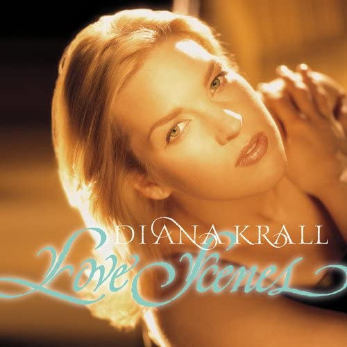 DIANA KRALL / ダイアナ・クラール / Love Scenes(2LP/180g/45rpm/Numbered Limited Edition)