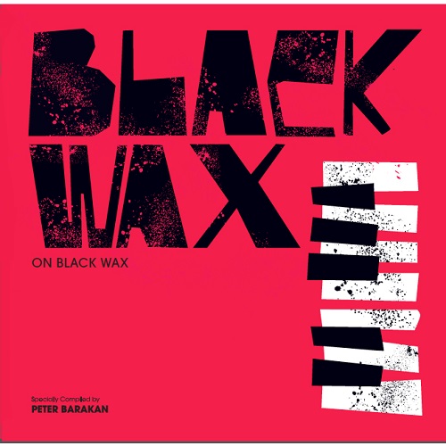 BLACK WAX / ブラック・ワックス / ON BLACK WAX / ON BLACK WAX