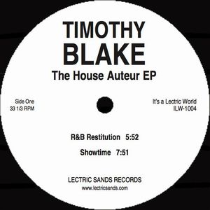 TIMOTHY BLAKE / HOUSE AUTEUR EP