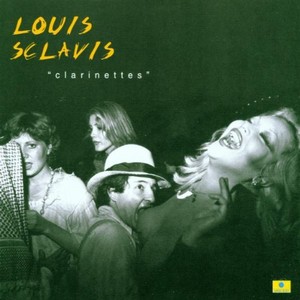 LOUIS SCLAVIS / ルイ・スクラヴィス / Clarinettes