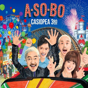 CASIOPEA 3RD(CASIOPEA) / カシオペア・サード(カシオペア) / A・SO・BO(CD+DVD)       