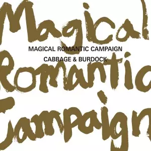 CABBAGE & BURDOCK / Magical Romantic Campaign
