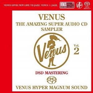 オムニバス(ヴィーナス・レコード) / アメイジング・ヴィーナスSACDスーパー・サンプラーVOL.2(SACD)