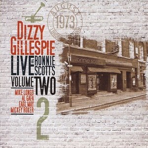 DIZZY GILLESPIE / ディジー・ガレスピー / Live at Ronnie Scott's II