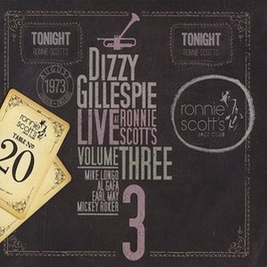 ディジー・ガレスピー / Live at Ronnie Scott's III 