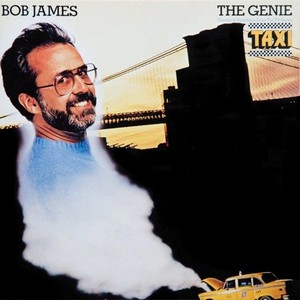 BOB JAMES / ボブ・ジェームス / Genie: Themes & Variations From Taxi