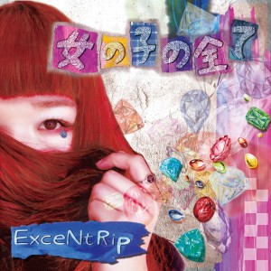 ExceNtRip / 女の子の全て