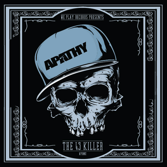 APATHY / アパシー / The 45 Killer (WE PLAY! RECORDS PRESENTS APATHY)