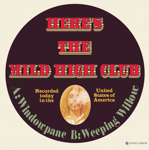 MILD HIGH CLUB / マイルド・ハイ・クラブ / WINDOWPANE B/W WEEPING WILLOW