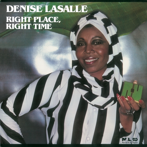 DENISE LASALLE / デニス・ラサール / RIGHT PLACE. RIGHT TIME / ライト・プレイス・ライト・タイム