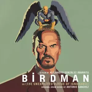 ANTONIO SANCHEZ / アントニオ・サンチェス / Birdman