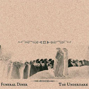 FUNERAL DINER / UNDERDARK (LP/2014 REISSUE)