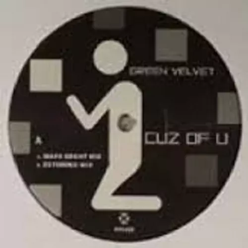 GREEN VELVET / グリーン・ベルベット / CUZ OF U