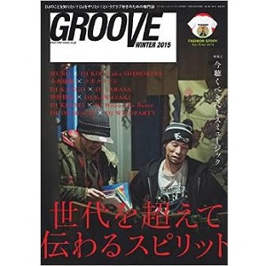 GROOVE (MAGAZINE)商品一覧｜HIPHOP / 日本語RAP｜ディスクユニオン 