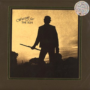 WAITING FOR THE SUN / ウェイティング・フォー・ザ・サン / WAITING FOR THE SUN: LIMITED 111 VINYL - 180g LIMITED VINYL