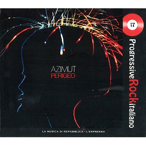 PERIGEO / ぺリジェオ / AZIMUT: “LA MUSICA DI REPUBBLICA-L'ESPRESSO” PROGRESSIVE ROCK ITALIANO EDITION - DIGITAL REMASTER