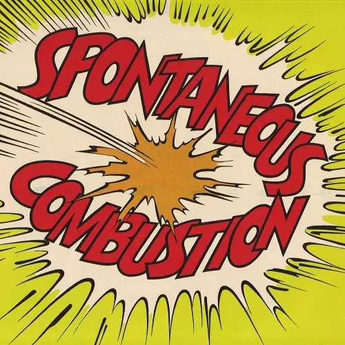 SPONTANEOUS COMBUSTION / スポンティニュアス・コンバスション / SPONTANEOUS COMBUSTION - 180g LIMITED VINYL