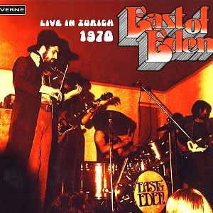EAST OF EDEN / イースト・オブ・エデン / LIVE IN ZURICH 1970 - 180g LIMITED VINYL