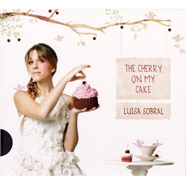 LUISA SOBRAL / ルイーザ・ソブラル / CHERRY ON MY CAKE