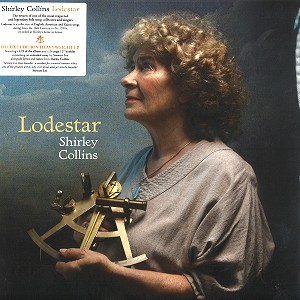 SHIRLEY COLLINS / シャーリー・コリンズ / LODESTAR: LP+CD 750 LIMITED DELUXE EDITION HEAVY WEIGHT VINYL - 180g LIMITED VINYL