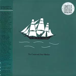 CAMBERWELL NOW / キャンバーウェル・ナウ / THE EP COLLECTION: LIMITED GATEFOLD JACKET/COLOR VINYL - 180g LIMITED VINYL/24/96 REMASTER 