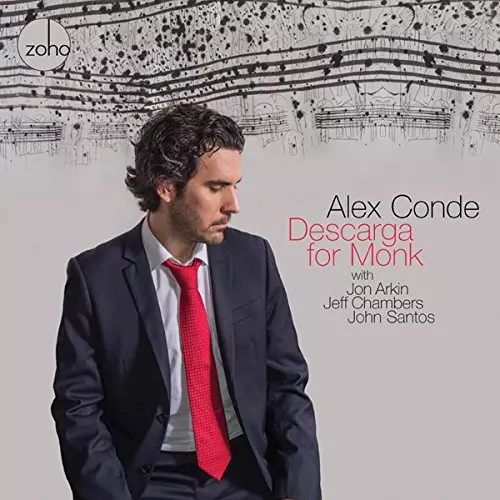 ALEX CONDE / アレックス・コンデ / デスカルガ・フォー・モンク