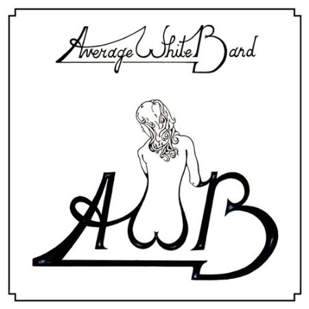 AVERAGE WHITE BAND / アヴェレイジ・ホワイト・バンド / アヴェレイジ・ホワイト・バンド