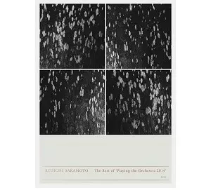 The Best of 'Playing the Orchestra 2014'/RYUICHI SAKAMOTO/坂本龍一